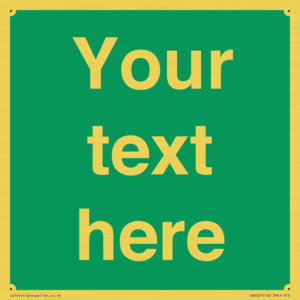 Custom Safe Condition: Blank (green) sign